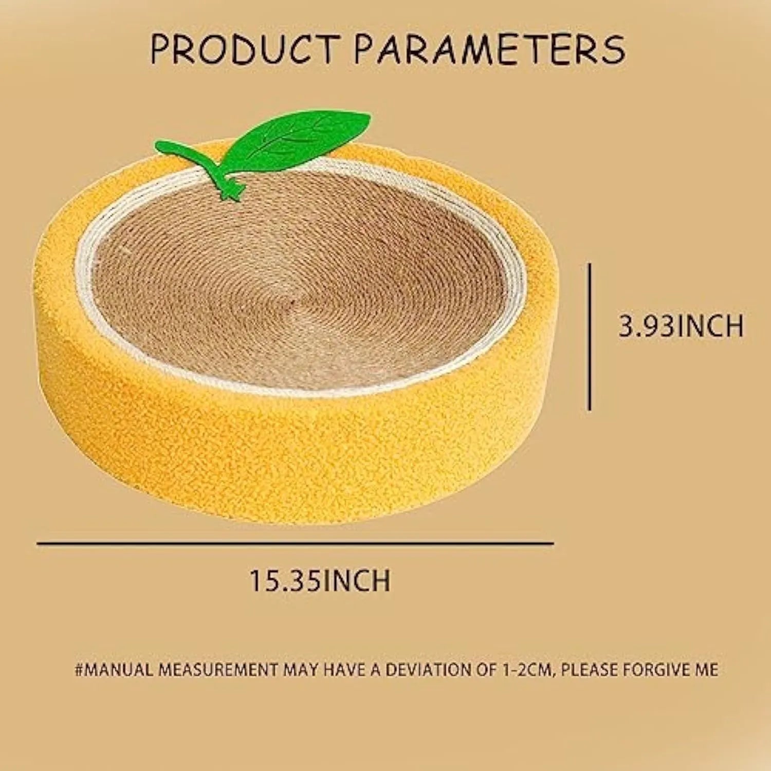 Yellow fruit-shaped sisal cat scratching board with concave sleeping centre